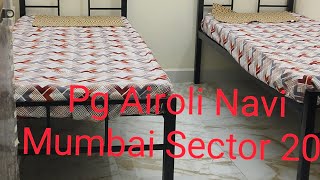 Pg Available in Airoli Navi Mumbai Sector 20 [upl. by Christianson]