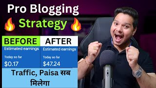 Pro Blogging Strategy 🔥 [upl. by Aenehs]