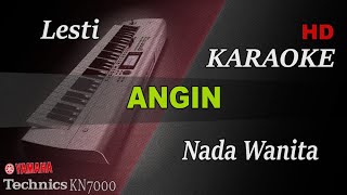 LESTI  ANGIN  NADA WANITA   KARAOKE [upl. by Odilia95]