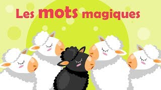 Les mots magiques Bonnes manières politesse ⒹⒺⓋⒶ Education Enfants [upl. by Eizle]