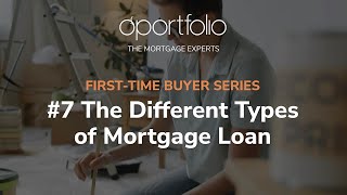 Advice For First Time Buyers  Types Of Mortgages [upl. by Britton550]