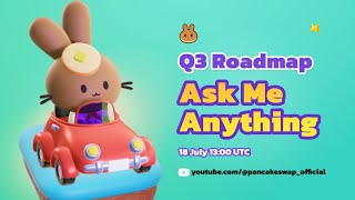 PancakeSwap 2024 Q3 Roadmap AMA [upl. by Cleopatra973]