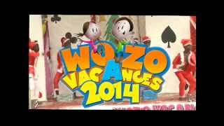 Spot WOZO Vacances 2014 1ère manche éliminatoire le 13 Août 2014 [upl. by Palm]