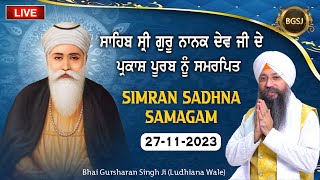 LIVE Kanpur Simran Sadhna Samagam 271123  Bhai Gursharan Singh Ji Ludhiana Wale  Kirtan [upl. by Mada]