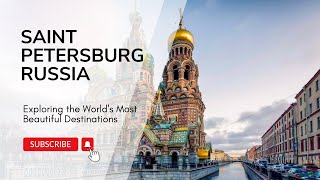 Your Ultimate St Petersburg Russia Travel Guide [upl. by Akimat]