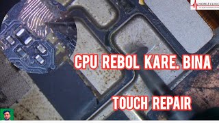 Oppo A3S Touch Not Working solution 💯 Bina cpu reballing kare touch kese repair kare [upl. by Linzy]