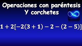 11 Operaciones con paréntesis y corchetes MUY FÁCIL [upl. by Dlonyer485]