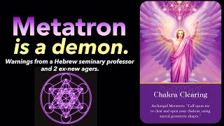 Metatron is a demon warns Hebrew seminary professor and 2 exnew agers [upl. by Ethelinda]