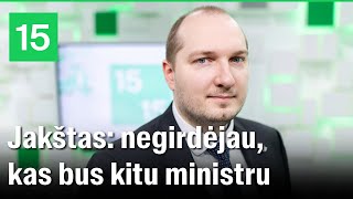 GJakštas atsakė kur IŠimonytė turėtų ieškoti naujojo ministro [upl. by Jorry]