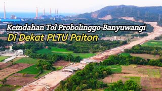 Keindahan Tol Probolinggo  Banyuwangi di dekat PLTU Paiton [upl. by Joel959]