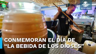 Día Nacional del Pulque busca que no se pierda la tradición de consumir la “bebida de los dioses” [upl. by Romeu]