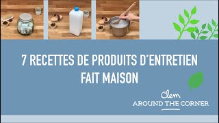 Recette produit ménager fait maison  7 tutoriels pour une maison écolo [upl. by Leola677]