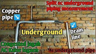 Ac underground pipe line fitting Ghar banate waqt ac pipe line kaise dhale  split ac Underground [upl. by Anaehs662]