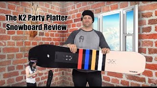 The K2 Party Platter Snowboard Review [upl. by Aleit]