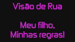 Visão de Rua  Meu filho Minhas regras  Dina Di [upl. by Ahsenor]