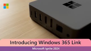 Introducing Windows 365 Link Satya Nadella at Microsoft Ignite 2024 [upl. by Haral]