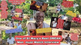 Real Obeah Man From St Marys Talk up all the thing them All Interview in one Video must watch [upl. by Ocir]