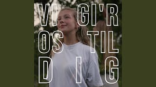 Vi Gir Os Til Dig [upl. by Arrotal]