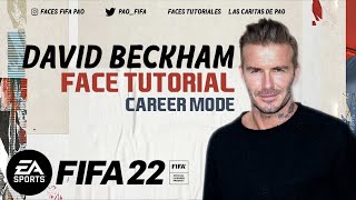 DAVID BECKHAM FACE FIFA 22  TUTORIAL  CAREER MODE  MANAGER [upl. by Georgeanna976]