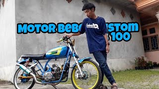 Review Motor Bebek Custom Cb 100 [upl. by Vitale]