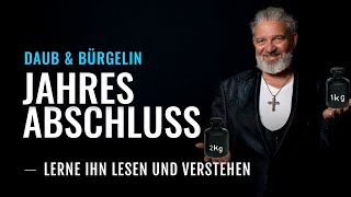 Jahresabschluss  Wie DU eine Bilanz lesen und verstehen lernst  Daub amp Bürgelin [upl. by Anyal]