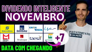 DIVIDENDOS PARA NOVEMBRO  15 DATA COM PARA DIVIDENDOS EM NOVEMBRO  BBAS3 LEVE3 CXSE3 TAEE11 [upl. by Pierson]