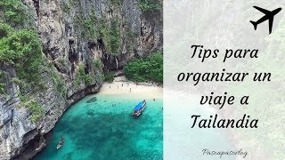 TIPS PARA ORGANIZAR UN VIAJE A TAILANDIA  PASO A PASO [upl. by Cosetta]