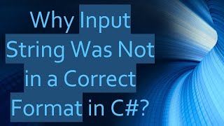 Why Input String Was Not in a Correct Format in C [upl. by Lelith]