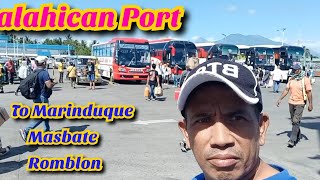 Dalahican Port Going To Marinduque Romblon Catiklan Masbate portland passenger [upl. by Reisch]