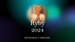 RYBY Tarot na 2024🌲 [upl. by Aihseit]