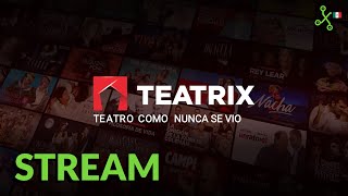 Teatrix el Netflix de las obras de teatro [upl. by Junette442]