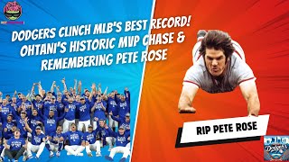 Dodgers Best Record amp Homefield Advantage Ohtanis MVP Playoff Bracket amp Remembering Pete Rose [upl. by Joette198]