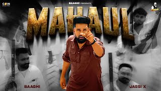 Mahaul Official Album Baaghi Jassi X  Latest Punjabi Songs 2024 [upl. by Auqined]