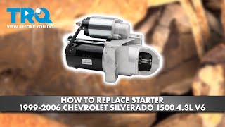 How to Replace Starter 19992006 Chevrolet Silverado 1500 43L V6 [upl. by Odnomra72]