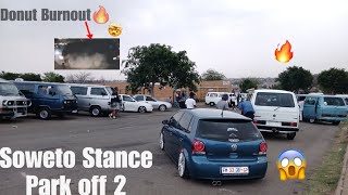 Soweto Stance Parkoff 2Static🔥BaggedDonut🛞Stance Nation [upl. by Sammons]