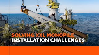 SOLVING XXL MONOPILE INSTALLATION CHALLENGES [upl. by Kerianne]