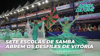 Sete escolas de samba abrem os desfiles de Vitória  Agenda Cultural [upl. by Neoma]