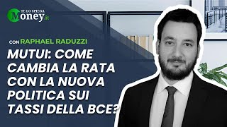 MUTUI come cambia la rata con la nuova politica sui tassi della BCE [upl. by Janyte263]