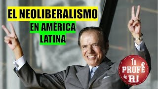 EL NEOLIBERALISMO EN AMÉRICA LATINA [upl. by Beaulieu]