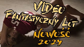 Video  Fantastyczny Lot Deep Bass Remix Nowość 2024 [upl. by Kopp919]