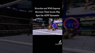 Ricochet and Will Opsreay Recreate Their Iconic Flip Spot in AEW WWE Wrestling [upl. by Heger344]