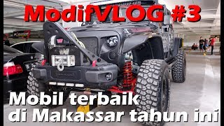 ModifVLOG 3 Mobil Terbaik Tahun 2017 di Kota Makassar [upl. by Ahsilrak955]