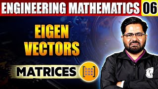 Engineering Mathematics 06  Eigen Vectors of Matrices  Matrices For Semester Exam [upl. by Rosaleen]