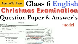 Class 6EnglishChristmas ExamQuestion paper and Answers [upl. by Rawley295]