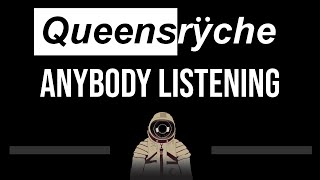 Queensryche • Anybody Listening CC 🎤 Karaoke Instrumental [upl. by Nikki]