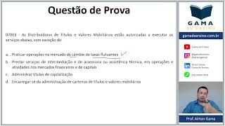 QUESTÃO 07003  SCTVM E SDTVM CPA10 CPA20 CEA AI ANCORD [upl. by Yug979]