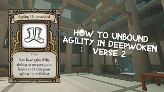 How to Unbound Your Agility  Deepwoken Verse 2 [upl. by Ellersick]