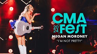 Megan Moroney – “I’m Not Pretty”  CMA Fest 2024 [upl. by Nire]