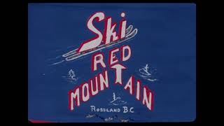 Ski Red Mountain The Hill of Champions silent [upl. by Aramen]