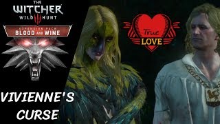 Witcher 3 Blood and Wine  How To Get The Best Ending of Viviennes curse [upl. by Oicaroh471]